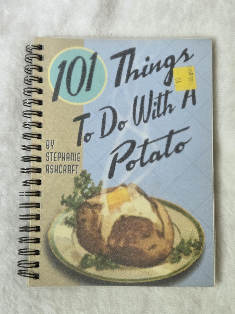 101 Things to Do With a Potato by Stephanie Ashcraft